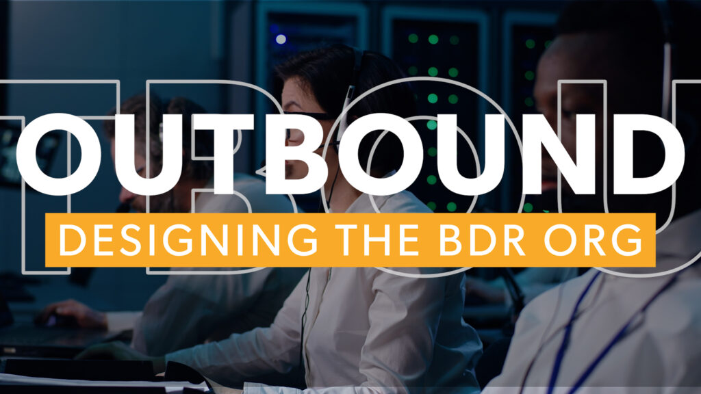 Sales reps in an office with a server in the background the words Designing the BDR organization in the foreground